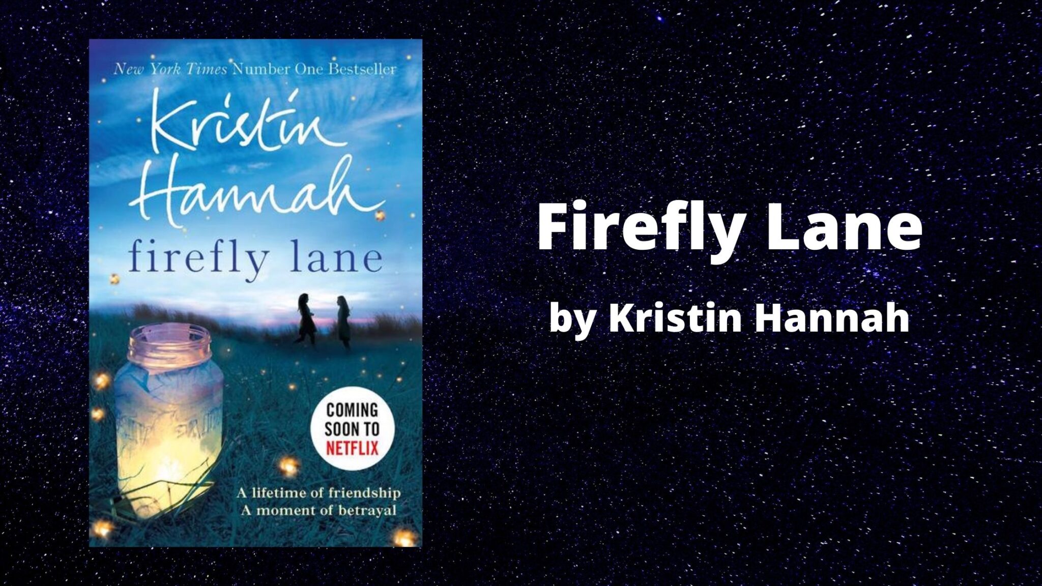 Firefly Lane Book Review – Featz Reviews