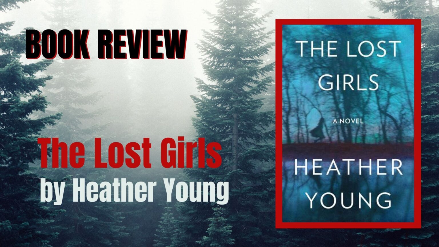 The Lost Girls Book Review – Featz Reviews