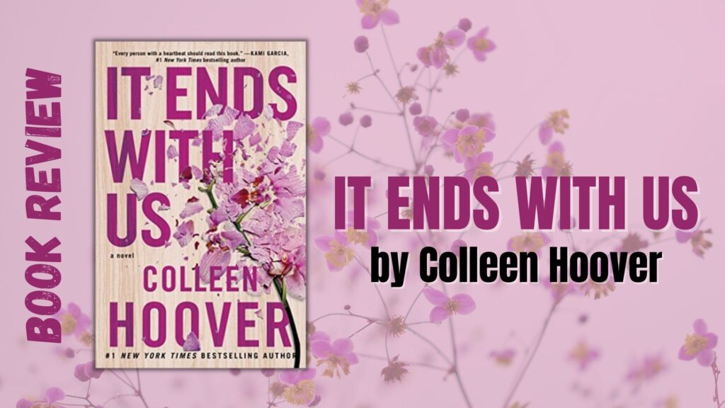 IT ENDS WITH US - COLLEEN HOOVER - 9781471156267