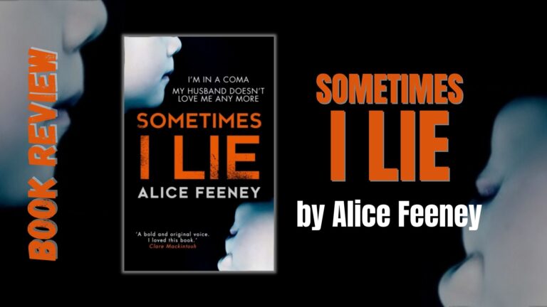 Sometimes I Lie Book Review – Featz Reviews