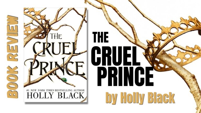 The Cruel Prince Book Review – Featz Reviews