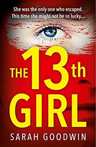 The 13th Girl Book Review – Featz Reviews