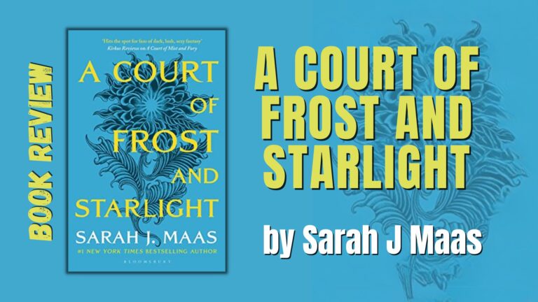 A Court of Frost and Starlight Book Review: Featz Reviews