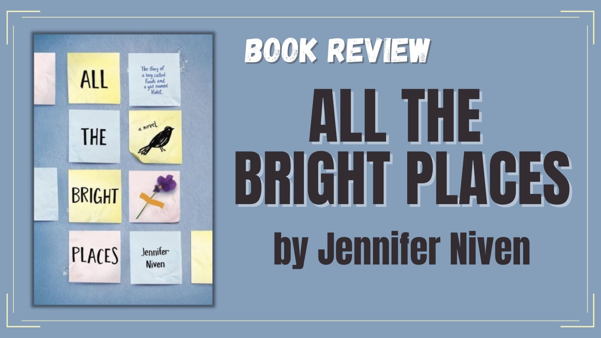 book review all the bright places