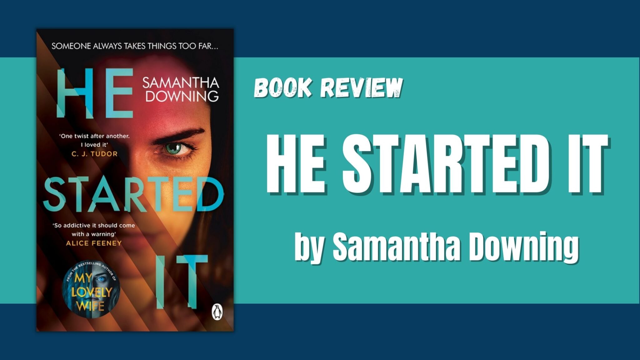 He Started It Book Review – Featz Reviews