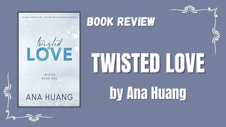 book review of twisted love