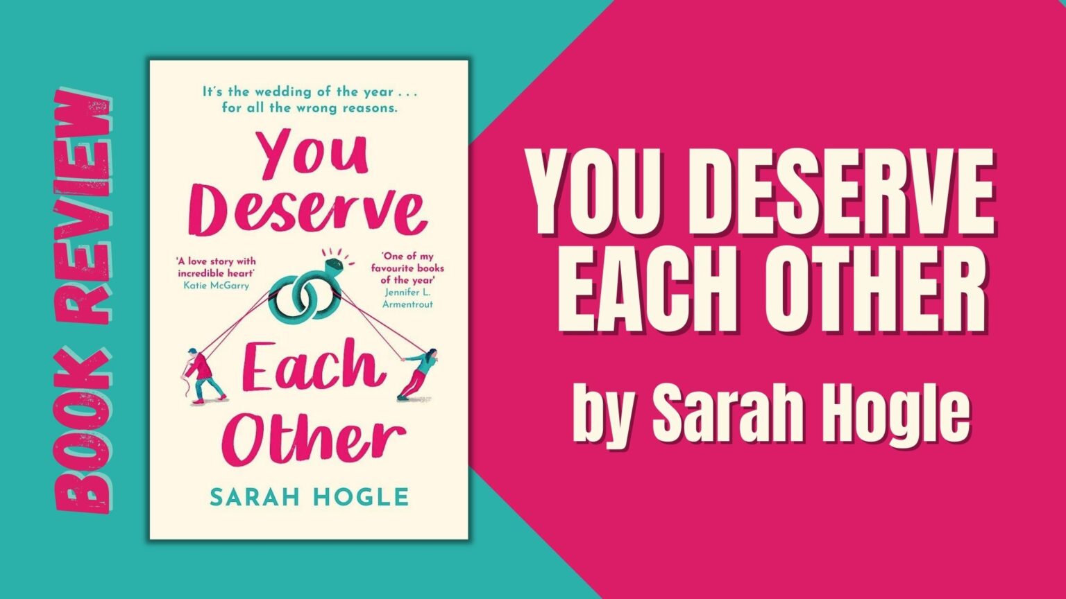 You Deserve Each Other Book Review – Featz Reviews