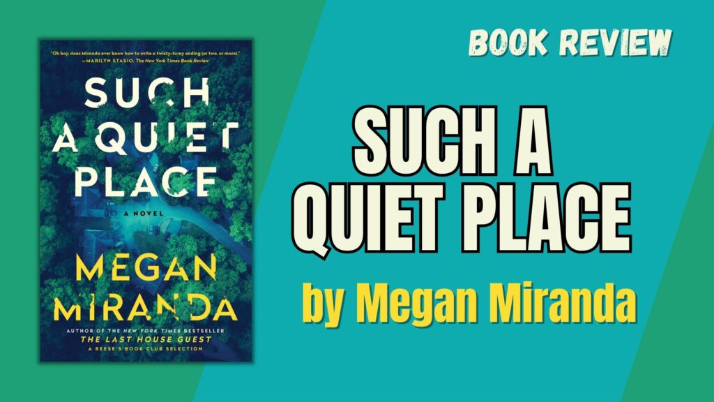 such a quiet place book review