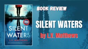 Silent Waters by L.V. Matthews - Audiobook 