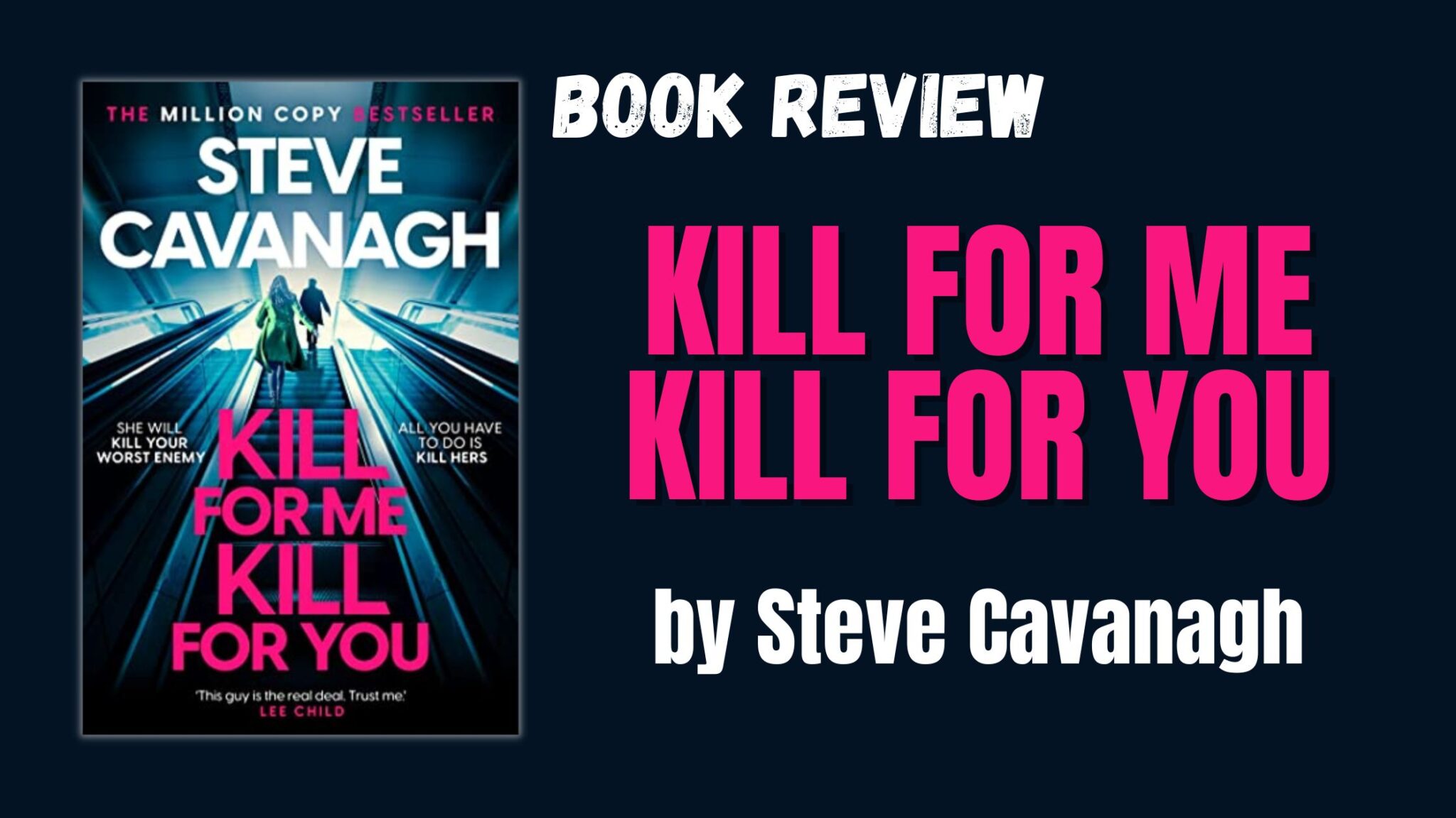 Kill for Me Kill for You Book Review – Featz Reviews