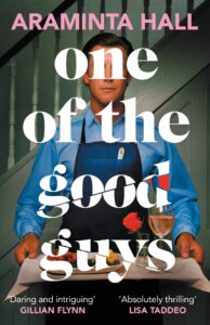 one of the good guys by araminta hall